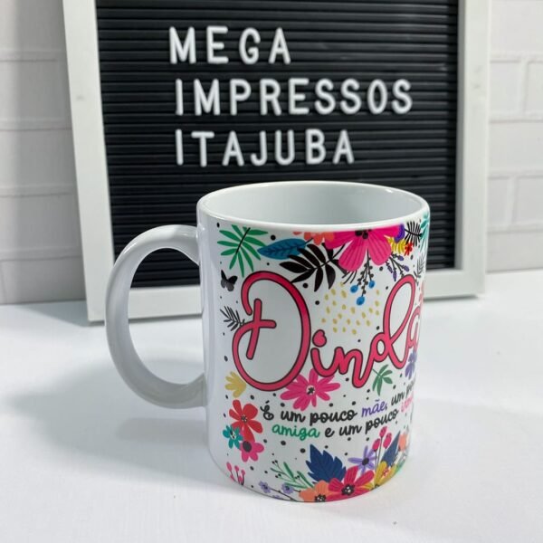 Caneca Dinda - Madrinha - Mega Impressos Itajubá